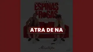Atra De Na