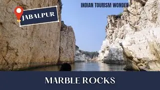 Marble Rocks Jabalpur Tour || Bhedaghat Boating Wonder|| Landmark of Indian Tourism