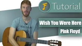 Pink Floyd - Wish You Were Here | Gitarren Tutorial für Anfänger  | Jamflix