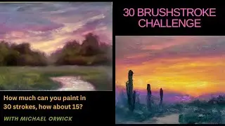 The 30-brushstroke challenge - Episode 6 Part 3