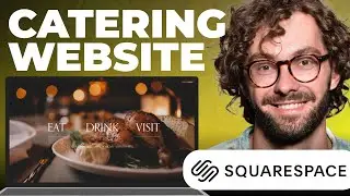 How To Make Catering Website on Squarespace - Full Tutorial