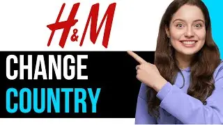 How To CHANGE COUNTRY/REGION IN H&M APP! | BEST NEW METHOD 2025!