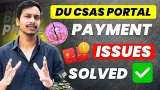 csas portal fees payment problem - All Types Payment Issues Solution CSAS PORTAL DU 2025