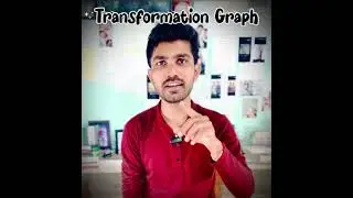 #0.7 A Transformation Graph (Video No. 0.7)