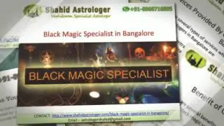 Black Magic Specialist in Bangalore