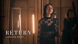 Return - Karoline Weidt - Live Session - Cologne 2024