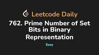 762. Prime Number of Set Bits in Binary Representation | Leetcode Daily - Python
