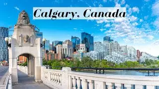 Calgary, Canada Tour by drone [4k]