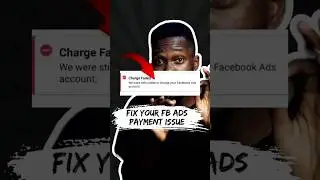 FIX YOUR FB ADS PAYMENT ISSUE ✅