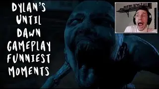 Dylan&rsquo;s Until Dawn gameplay funniest moments