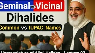 Nomenclature-Alkyl Halides|Geminal vs Vicinal Dihalides|Common & IUPAC|MDCAT @chemistrywallah120