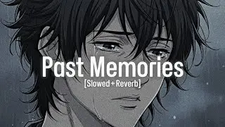 Sad Turkish Music &mdash; [Slowed + Reverb] | [Official Audio] | With Memories