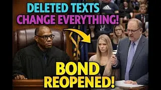 Bond Granted&hellip; Then Deleted Texts Change Everything | Judge Reopens Case #courtroomdrama
