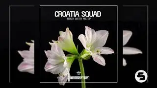 Croatia Squad - Rock With Me
