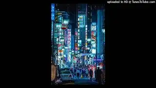 Tokyo Lights (Prod. By BigMoneyTye)