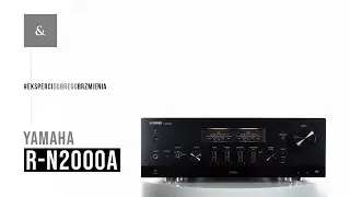 Amplituner stereo Yamaha MusicCast R-N2000A | prezentacja Top Hi-Fi