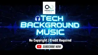 Tech & AI Background Music | Clean Explainer Music | No Copyright @OpenDudeMusic 