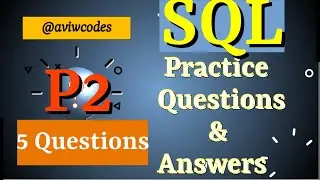 SQL Questions and Answers Part 2 | SQL Interview Preparation