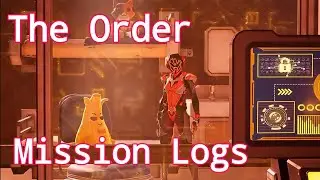The Orders mission logs 1-4 (hopefully) in the correct sequence 