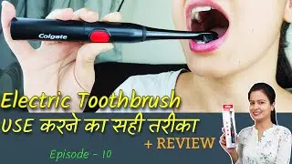 How does an electric toothbrush work? | Electric toothbrush in Hindi | Teeth cleaning Episode - 10