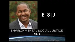 Environmental Justice is Social Justice