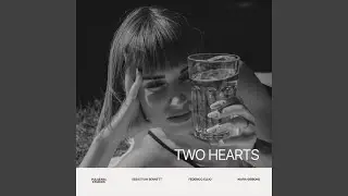 Two Hearts