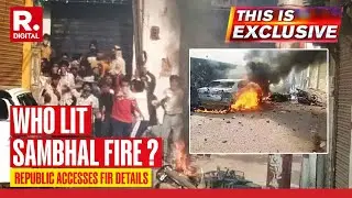 This Is Exclusive: FIRs in Sambhal Violence Name SP MP Ziaur Rahman Barq as Main Accused