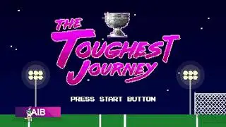 The Toughest Journey | Backing Club & County