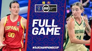 Spain  🇪🇸 vs Australia 🇦🇺 | Women | Full Pool Game | FIBA 3x3 Champions Cup 2025