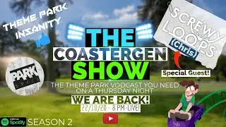 The CoasterGen Show Season 2 Ep 1 - ScrewyLoops