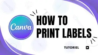 How to Print Labels from Canva