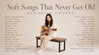 Soft Background Acoustic 🌿 Best Acoustic Covers Playlist 2026 | Relaxing Guitar Songs for Every Mood