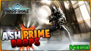 Donde conseguir a ASH PRIME en warframe + Vectis prime y carrier prime drops