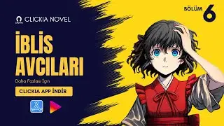 İblis Avcıları | B&ouml;l&uuml;m 6 | Sesli Roman (Audiobook) | CLICKIA
