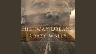 Highway Dreams