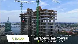 Metropolitan Towers By Elalan Construction Company Nigeria Limited