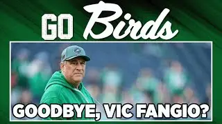 Could The Eagles Also Lose Vic Fangio? | Go Birds!