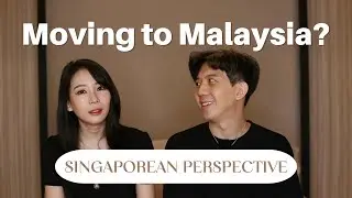 Why We're Considering Leaving Singapore for Malaysia 🇸🇬➡️🇲🇾