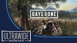 Days Gone | Ultrawide Review - 16:9/21:9/32:9 Comparison & Gameplay!
