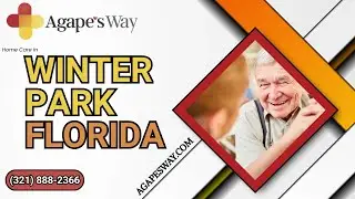 Home Care in Winter Park, Florida by Agape's Way