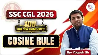 100 Golden Concepts of Math's #10 | Cosine Rule By Yogesh Sir | Hand Written Note +Quiz #ssccgl2026