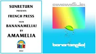 Amamelia - French Press