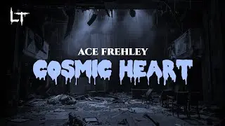Ace Frehley - Cosmic Heart (lyrics)