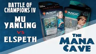 MTG - Mu Yanling vs Elspeth - Planeswalker Deck Showdown: Battle of Champions - The Mana Cave Ep.149