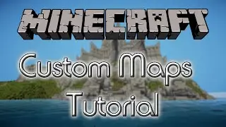 How To Install Custom Maps In Minecraft