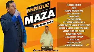 ENGANCHADO ENRIQUE MAZA Y LA VERDADERA | DJ DE LA MATILDE | 2025
