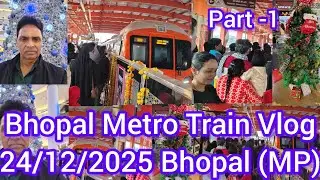 Bhopal Metro Train Vlog Bhopal 24/12/25 Live ll Youtube ll vlog video ll Viralvedeo ll Mukund