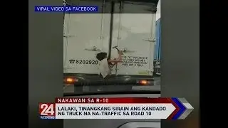 24 Oras: Lalaki, tinangkang sirain ang kandado ng truck na na-traffic sa Road 10