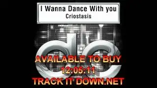 CRIOSTASIS - I WANNA DANCE WITH YOU - DIGITAL ENTITY SILVER