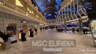 MSC EURIBIA - Ein Rundgang am frühen Morgen